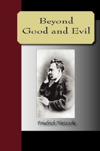 Friedrich Nietzsche: Beyond Good and Evil (Paperback, 2007, NuVision Publications)