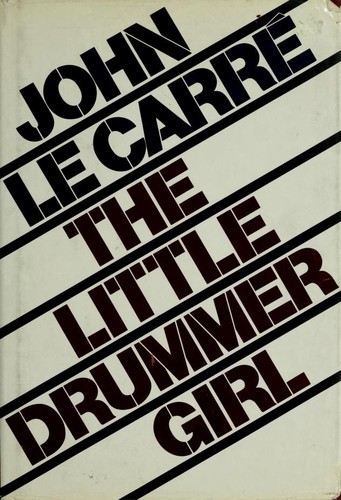 John le Carré: The little drummer girl (1983, Knopf)