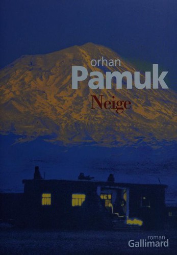 Orhan Pamuk, Jean-François Pérouse: Neige (Paperback, French language, 2005, GALLIMARD)