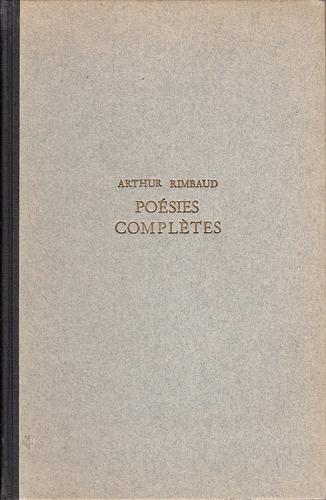 Arthur Rimbaud: Poésies complètes (Hardcover, French language, 1938, Paul Demeny-Fils)