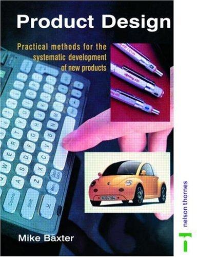 Mike Baxter: Product Design (Paperback, 1995, CRC)