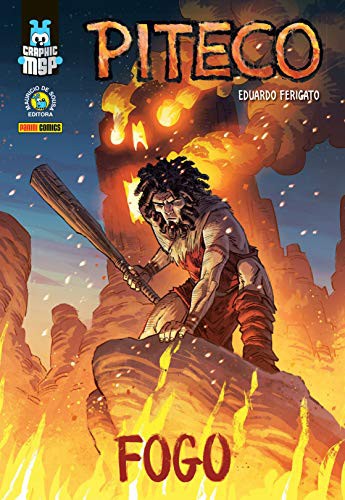 Eduardo Ferigato: Graphic Msp - Piteco - Fogo (Hardcover, 2019, Panini)