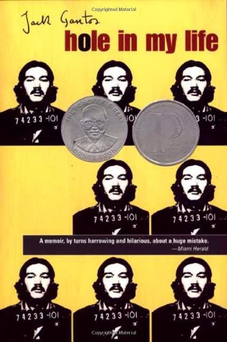 Jack Gantos: Hole in My Life (Paperback, 2004, Farrar, Straus & Giroux, Farrar, Straus and Giroux (BYR))