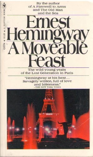 Ernest Hemingway: A Moveable Feast (Paperback, 1970, Bantam Books, Brand: Bantam Books, Bantam)