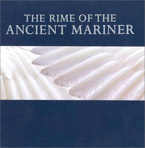 Samuel Taylor Coleridge: The rime of the ancient mariner (2001, Cassell & Co., Distributed in the U.S.A. by Sterling Pub. Co.)