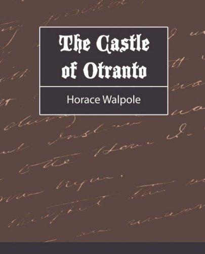 Horace Walpole: The Castle of Otranto (2007, Book Jungle)