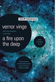 Vernor Vinge: A Fire Upon The Deep (2020, Tor Books)