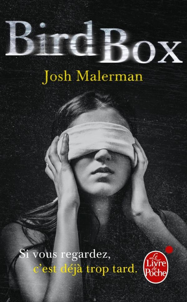 Josh Malerman: Bird Box (French language, 2015)