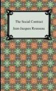 Jean-Jacques Rousseau: The Social Contract (2006, Digireads.com)