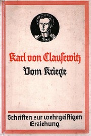 Carl von Clausewitz: Vom Kriege (German language, 1935, Quelle & Meyer)