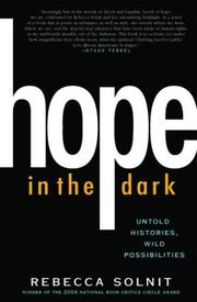 Rebecca Solnit: Hope in the Dark (2004, Nation Books)