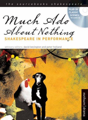 David and Hollond, Peter (Advisory Editors) Bevington: Much Ado About Nothing (2007, Methuen)