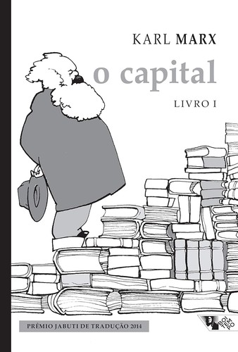 Karl Marx: O Capital (Portuguese language, Boitempo Editorial)