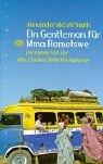 Alexander McCall Smith: Ein Gentleman für Mma Ramotswe. Der zweite Fall der 'No. 1 Ladies Detective Agency'. (Hardcover, 2002, Nymphenburger)