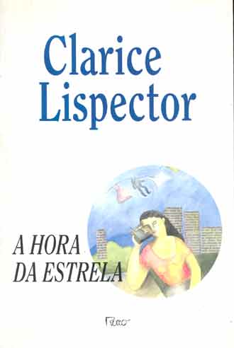 A hora da estrela. (Portuguese language, 1998, Rocco)