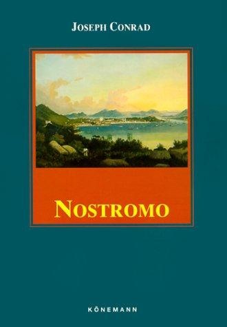 Joseph Conrad: Nostromo (Konemann Classics) (Hardcover, 1998, Konemann)