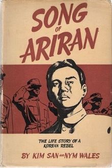 San Kim, Helen Foster Snow: Song of Ariran (1941, J. Day)