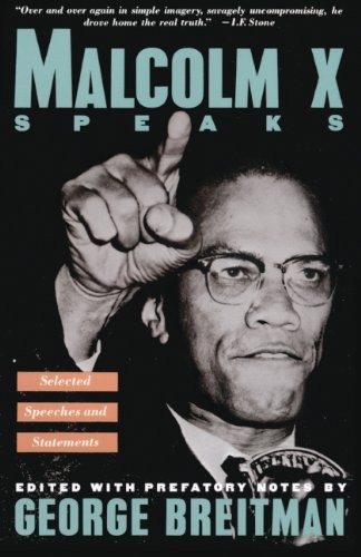 George Breitman, Malcolm X: Malcom X Speaks (Hardcover, Grove Weidenfeld)