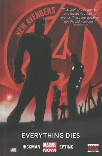 Jonathan Hickman: New Avengers, Vol. 1: Everything Dies (2013, Marvel)