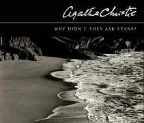 Agatha Christie: Why Didn't They Ask Evans? (2006, Macmillan Audio Books)