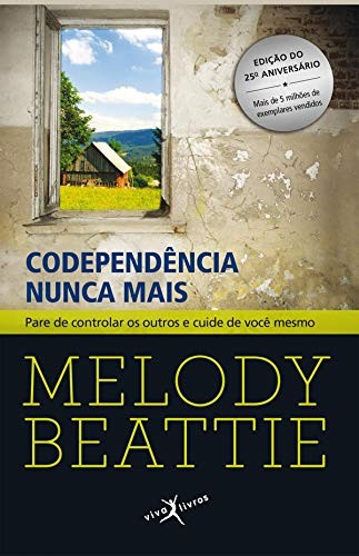 Melody Beattie: Codependência nunca mais (EBook, Portuguese language, 2017, Viva Livros)