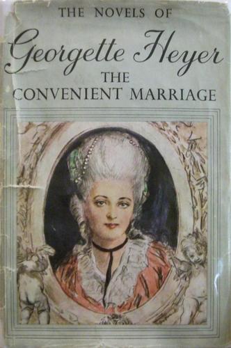 Caroline Hunt, Georgette Heyer: The convenient marriage (Hardcover, 1952, William Heinemann)
