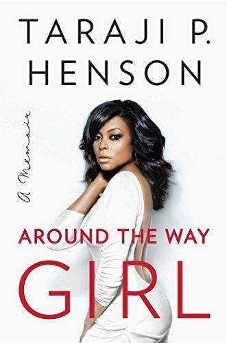 Taraji P. Henson, Taraji P. Henson: Around the Way Girl (2016)