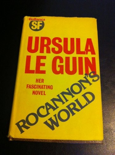 Ursula K. Le Guin: Rocannon's world (Hardcover, 1979, Gollancz)