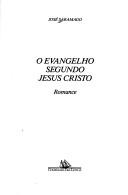 Evangelho Segundo Jesus Cristo, O (Paperback, Portuguese language, 1991, Companhia das Letras)