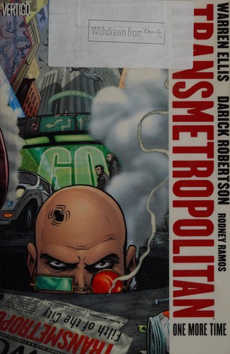 Warren Ellis: Transmetropolitan (2004, DC comics)