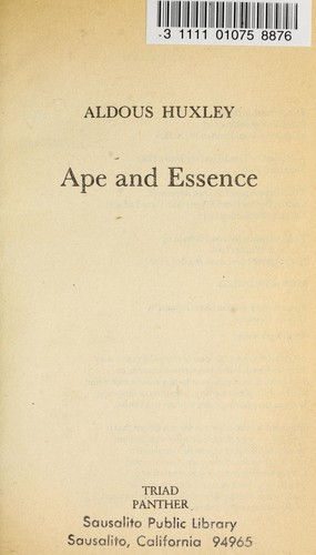 Aldous Huxley: Ape and essence (1985, Triad)