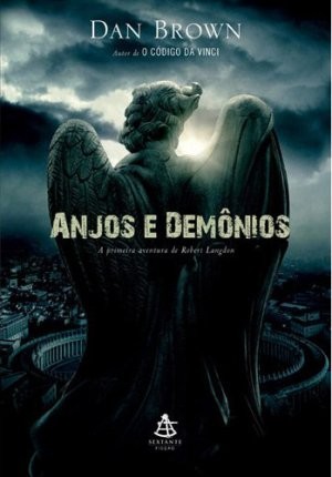 Dan Brown: Anjos e Demônios (Portuguese language, 2009, Sextante)