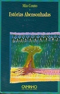 Mia Couto: Estórias abensonhadas (Paperback, Portuguese language, 1994, Caminho)