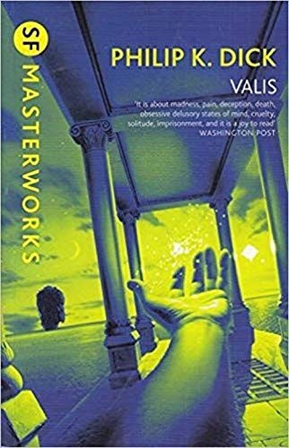 Philip K. Dick: Valis (Paperback, 2013, Gollancz)
