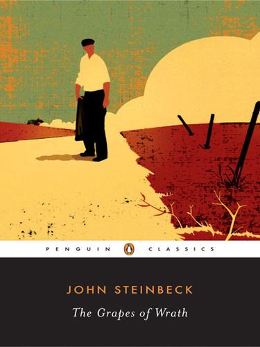 John Steinbeck: The Grapes of Wrath (EBook, 2006, Penguin Group (USA), Inc.)