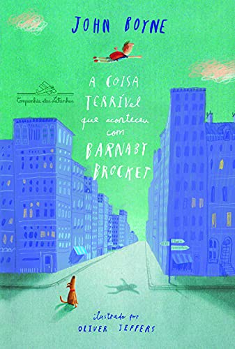 invalid author: Coisa Terrivel Que Aconteceu Com Barnaby Brocket (Paperback, Portuguese language, 2013, Companhia das Letrinhas)