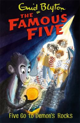 Enid Blyton: Five Go to Demon's Rocks (2017, Hachette Children's Group)