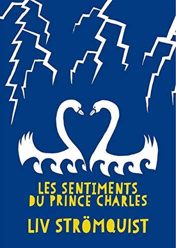 Liv Strömquist: Les sentiments du prince Charles (French language, 2016, Rackham)