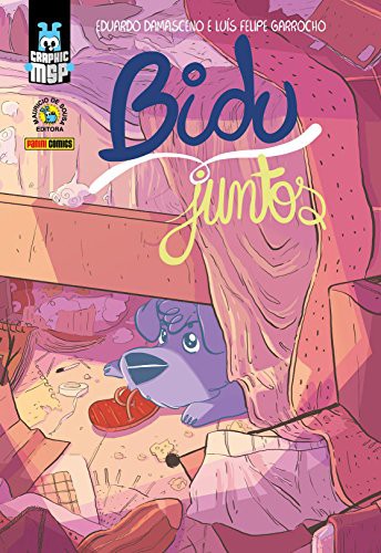 Eduardo Damasceno: Graphic MSP. Bidu. Juntos (Hardcover, 2016, Panini)