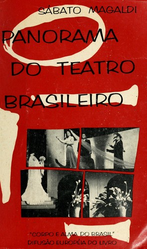 Panorama do teatro brasileiro. (Portuguese language, 1962, Difusão Européia do Livro)