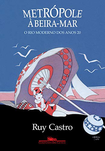 invalid author: Metrópole à Beira-Mar (Paperback, Portuguese language, 2019, Companhia das Letras)