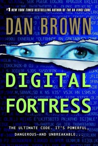 Dan Brown: Digital Fortress (2000, St. Martin's Griffin)