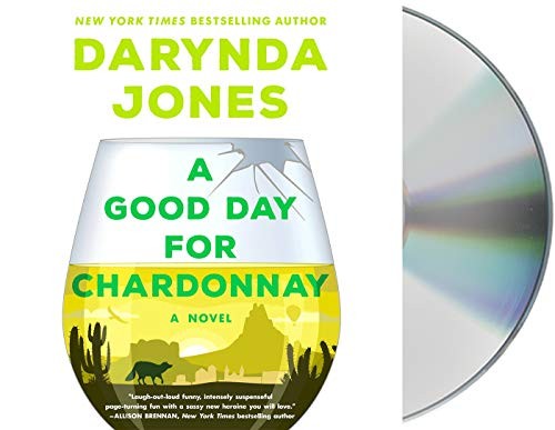 Darynda Jones, Lorelei King: A Good Day for Chardonnay (AudiobookFormat, 2021, Macmillan Audio)