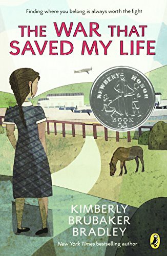 Kimberly Brubaker Bradley: The War That Saved My Life (Hardcover, 2016, Turtleback)