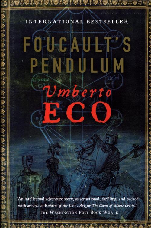 Umberto Eco: Foucault's Pendulum (2007)