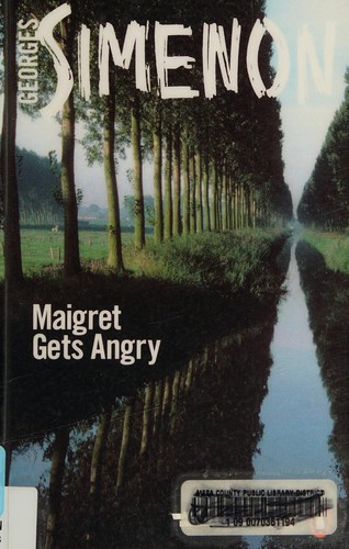 Georges Simenon, Ros Schwartz: Maigret Gets Angry (2016, Penguin Books, Limited)