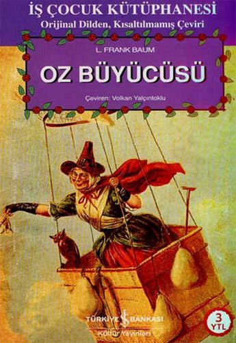 L. Frank Baum: Oz Buyucusu (Paperback, 2016, Is Bankasi Kültür Yayinlari)