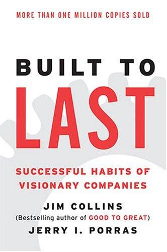 Jim Collins, Collins, James C., Jerry I. Porras: Built to Last (2002, Collins)