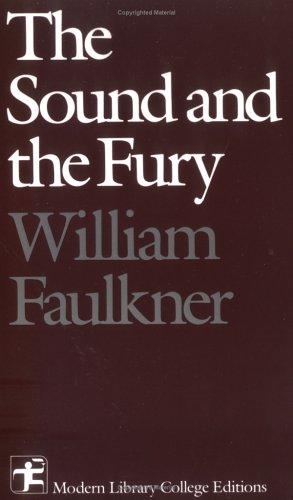 William Faulkner: The Sound and The Fury (1967, McGraw-Hill)
