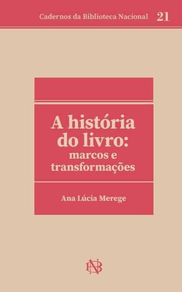 Ana Lúcia Merege: A história do livro (EBook, Português language, 2024, Fundação Biblioteca Nacional)